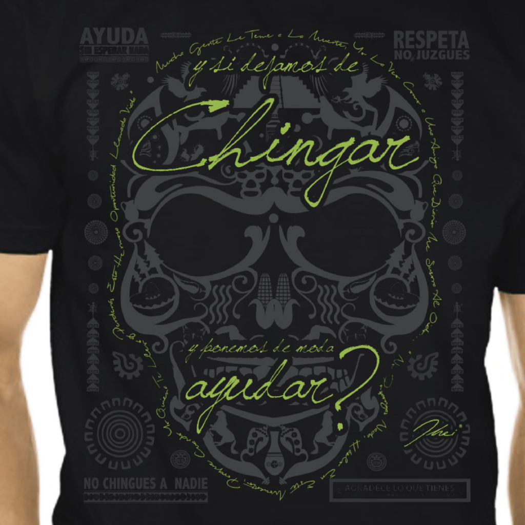 Calavera “y si dejamos de chingar” Unisex - JHEI